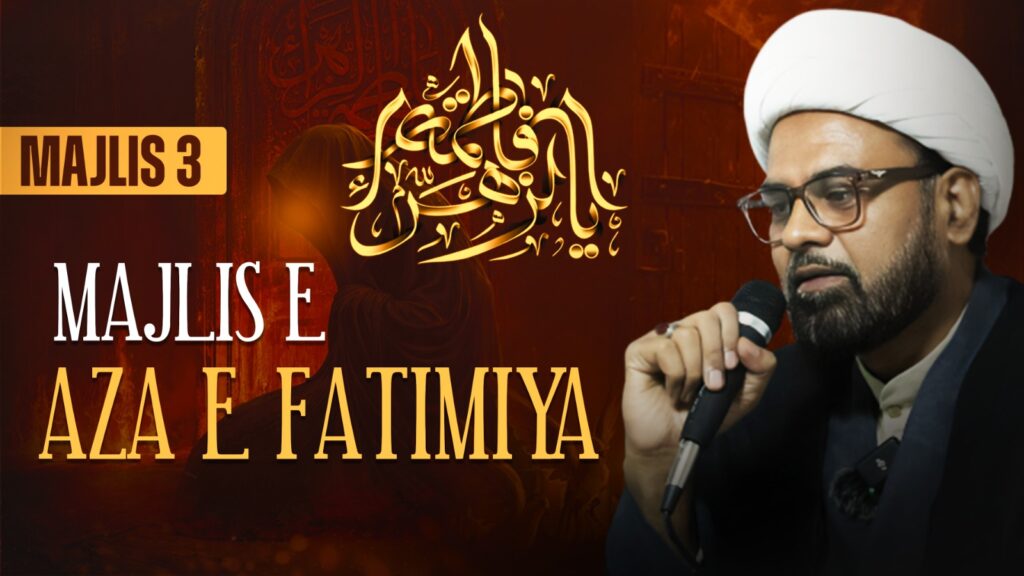 03 Majlis e Aza | Ayyam e Fatmiyah 2025 | Maulana Akhtar Abbas Jaun